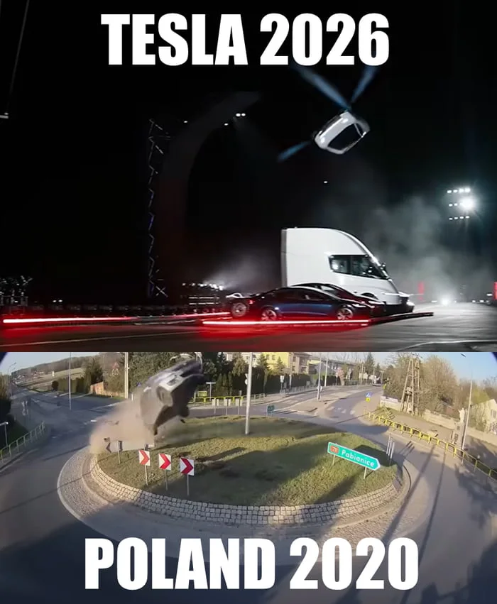 Meme comparing Tesla's futuristic vehicle technology to a car flipping over a roundabout in Poland. Text: TESLA 2026 / POLAND 2020