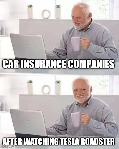 Flying cars before GTA VI. Older man at laptop smiling then laughing, captioned about car insurance companies watching Tesla Roadster advertisement. Text: CAR INSURANCE COMPANIES / AFTER WATCHING TESLA ROADSTER