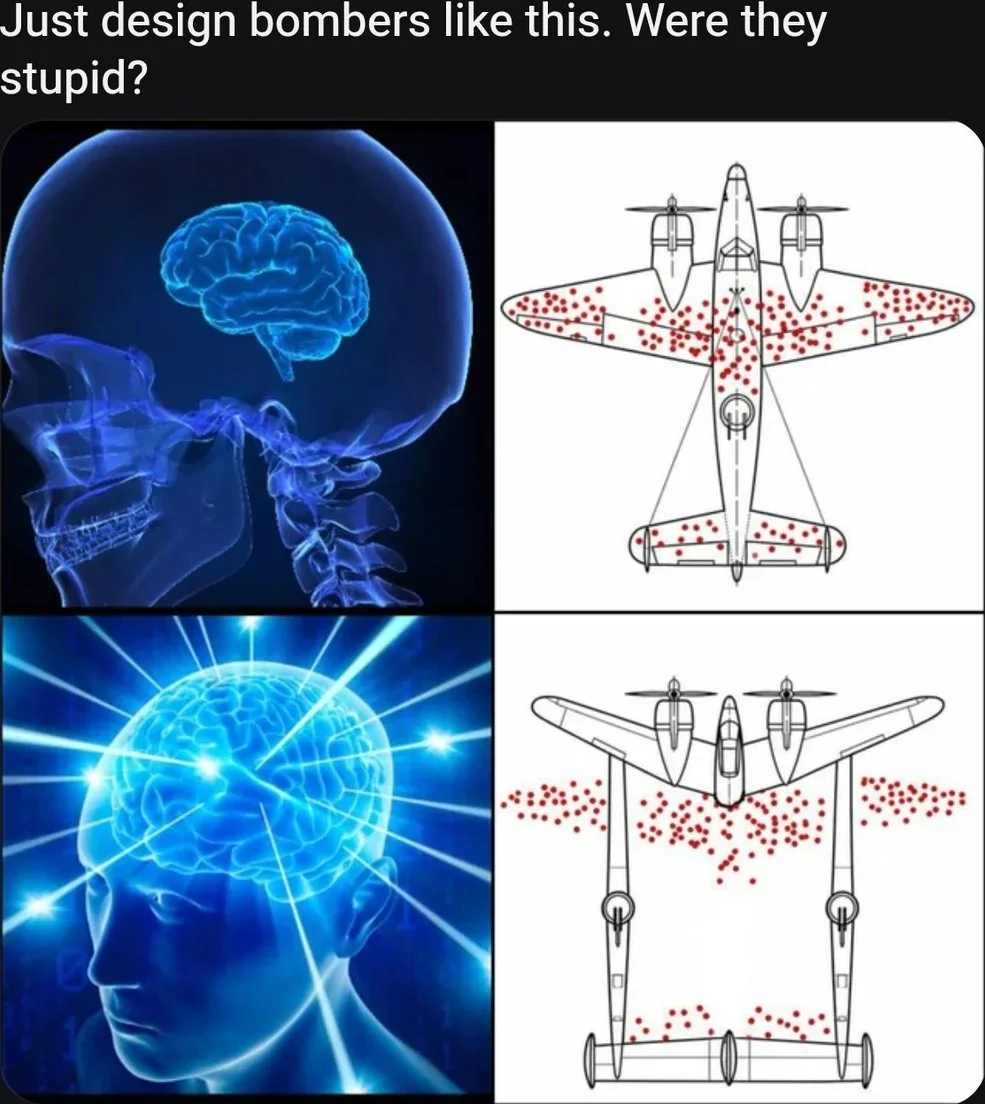 Meme comparing bomber aircraft designs, suggesting improved payload distribution patterns with expanding brain imagery. Text: Just design bombers like this. Were they stupid?